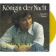 PETER ORLOFF - Königin der Nacht   ***gelbes Vinyl***